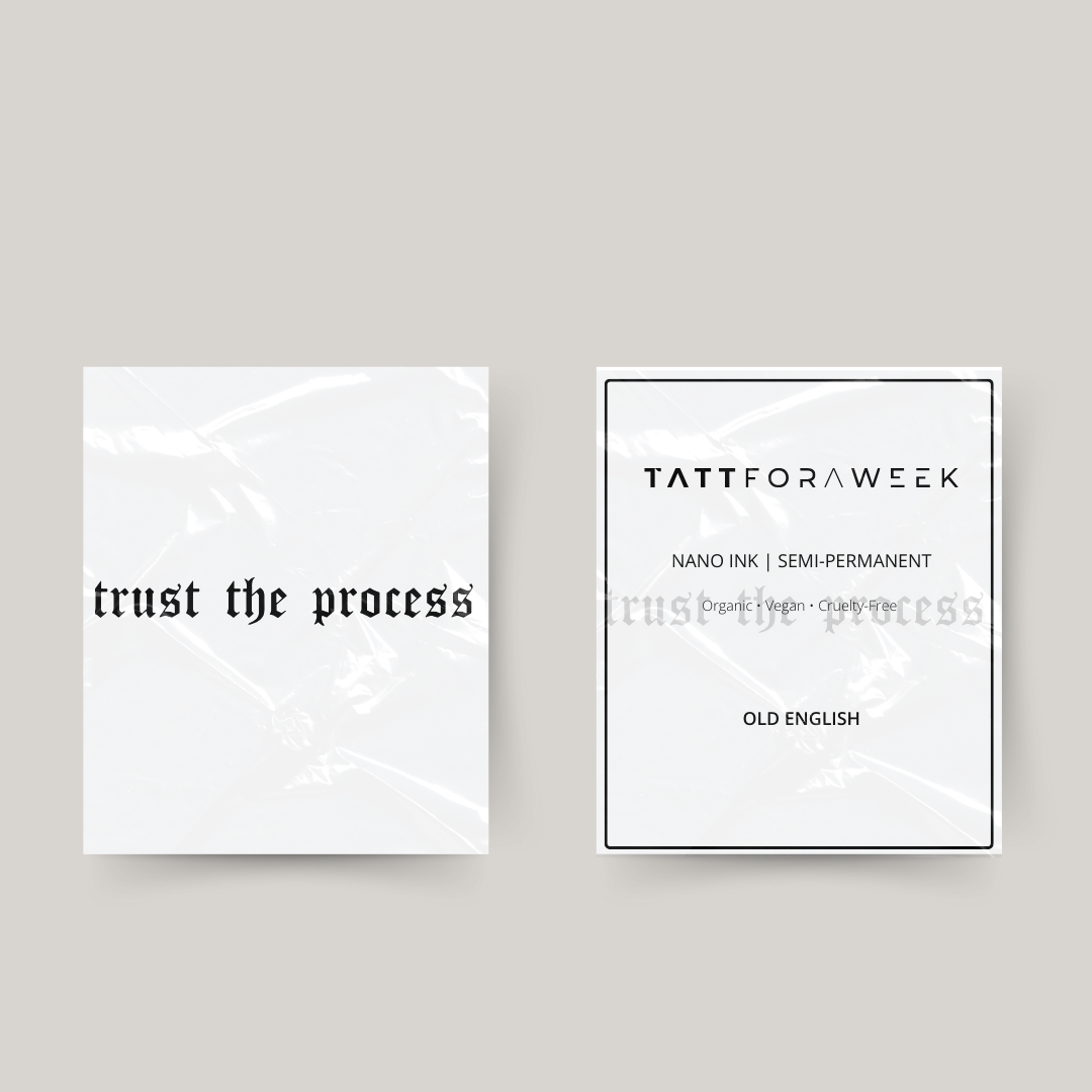 Tijdelijke tattoo trust the process